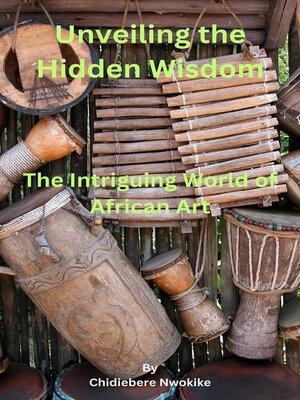 cover image of Unveiling the Hidden Wisdom